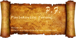 Pavlekovics Ferenc névjegykártya
